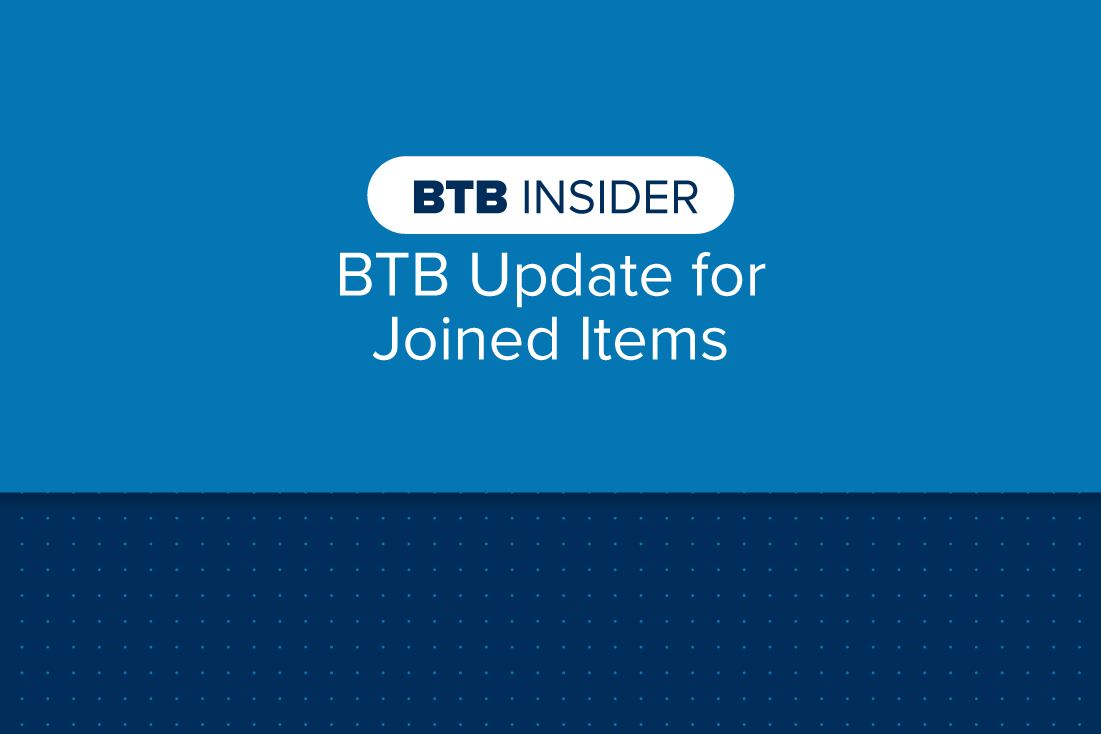 BTB Insider Update for Joined Items